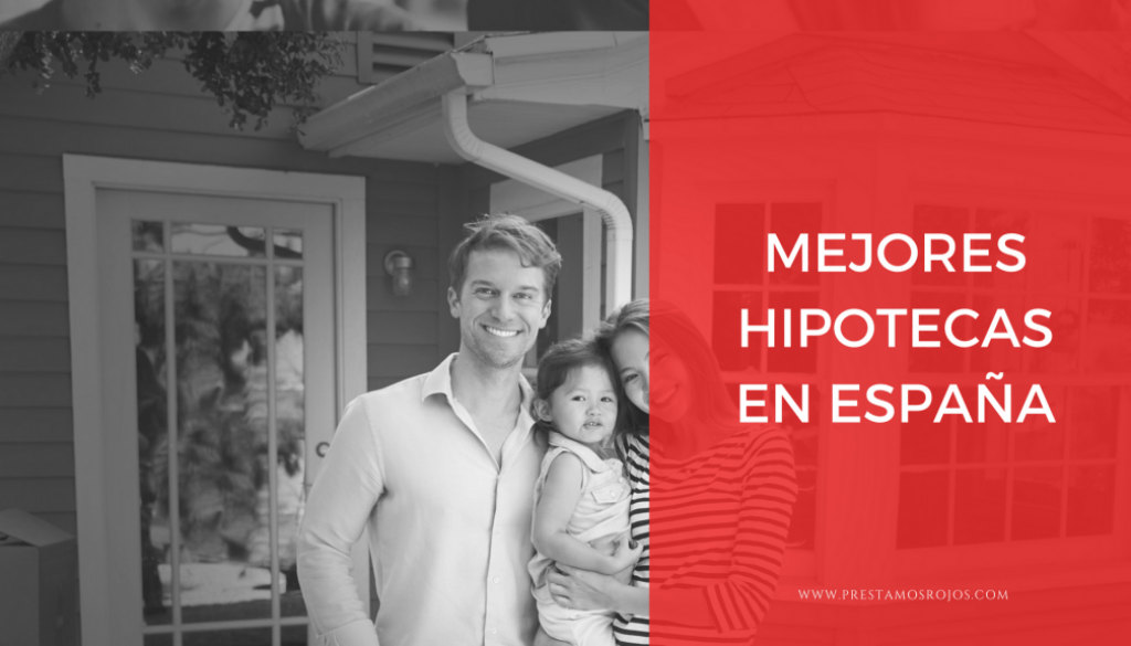 Mejores Hipotecas En España 0157